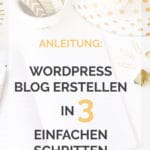 Anleitung: WordPress Blog erstellen in 3 einfachen Schritten. Mit dieser Step by Step Anleitung klappt es garantiert – Kochkarussell.com