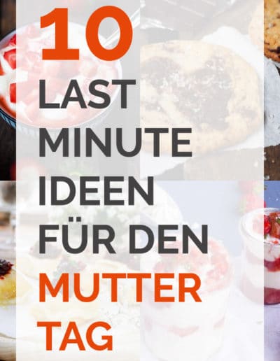 10 Last-Minute-Ideen für den Muttertag
