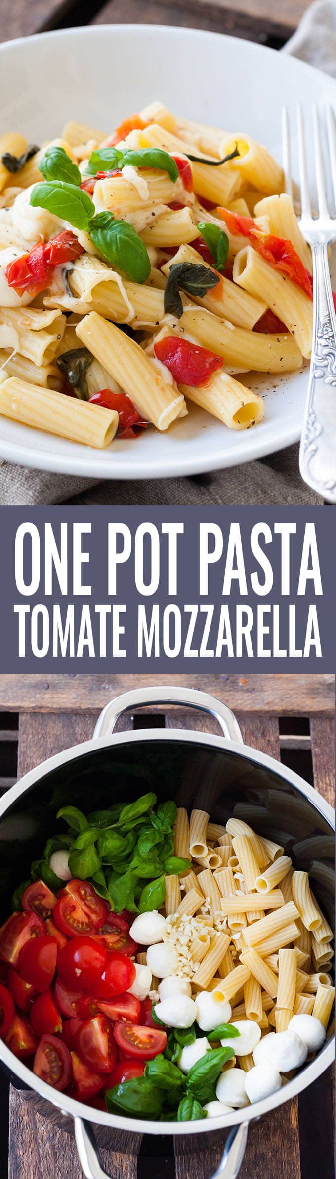 One Pot Pasta mit Tomaten und Mozzarella