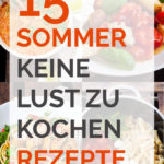 15-keine-Lust-zu-kochen-Rezepte-für-den-Sommer
