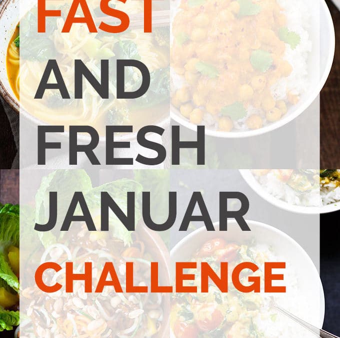 Fast and Fresh Januar