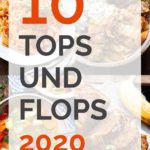 Jahresrückblick Kochkarussell 10 Tops und Flops 2020