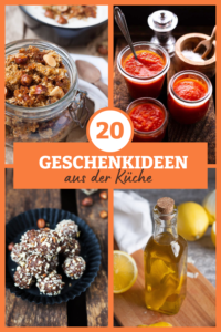 Geschenke aus der Küche selbst gemacht: +20 einfache Rezepte