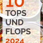 10 Tops und Flops 2024